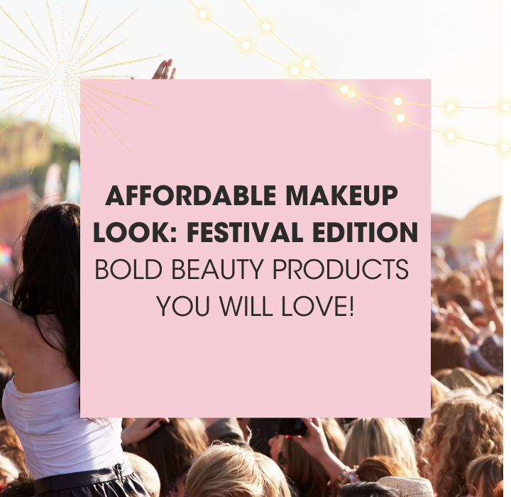 Glastonbury Makeup: Live your festival fantasy ✨🎪💖